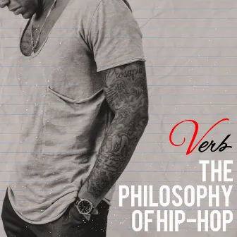 The Philosophy of Hip Hop by +Verb