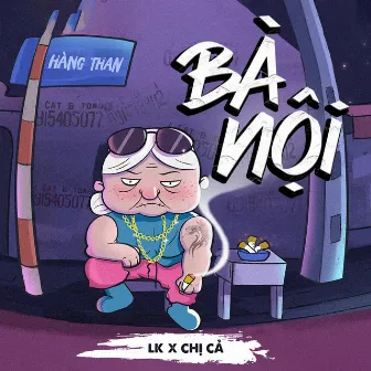 Bà Nội by Chị Cả