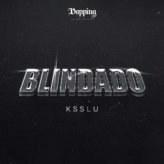 Blindado by Ksslu