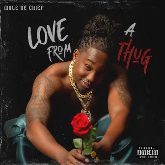 Love From A Thug by Mole De Chief