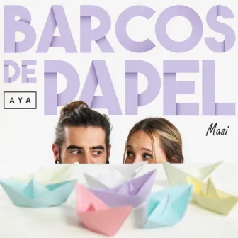 Barcos De Papel by Masi