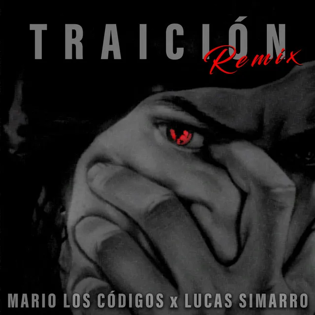 Traición - Remix