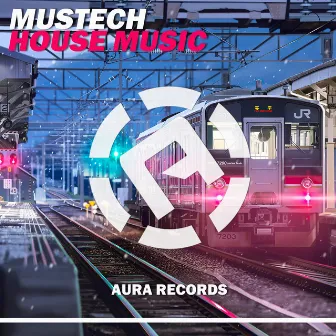 House Music by Mustech