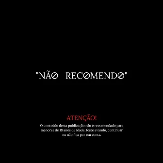 Não Recomendo by -Mind7-