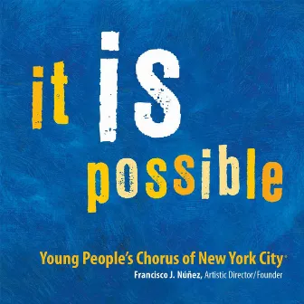 It Is Possible by Francisco J. Nunez