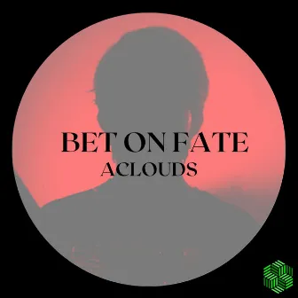 Bet On Fate by 