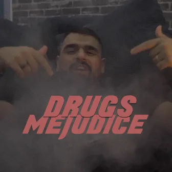 Drugs by Mejudice