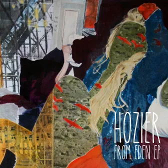 From Eden EP by Hozier