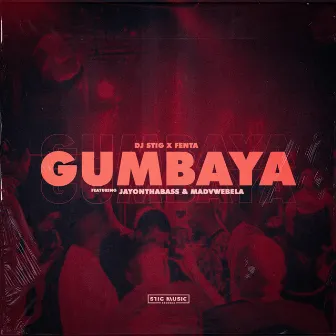 Gumbaya by Dj Stig