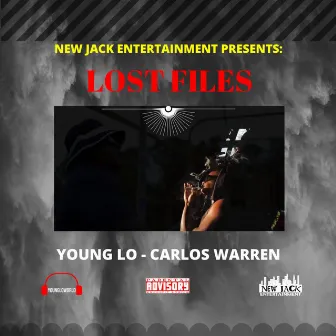 Lost Files by Young Lo - Carlos Warren