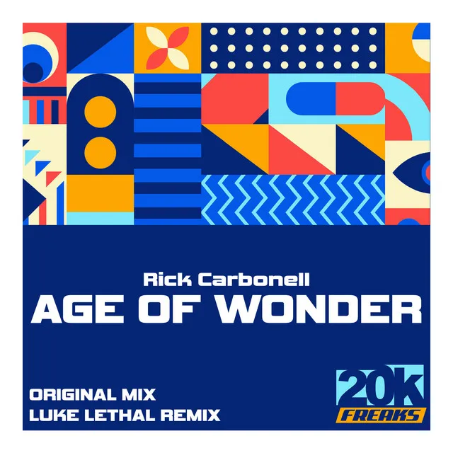 Age of Wonder - Luke Lethal Remix