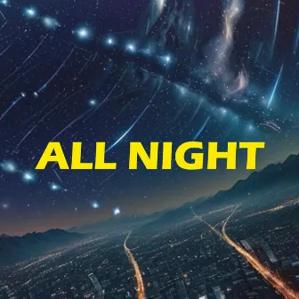 ALL NIGHT by Yung Vitto