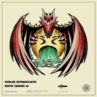 Gang Shit by Virus Syndicate