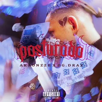 Posturado by AKA ONZZE