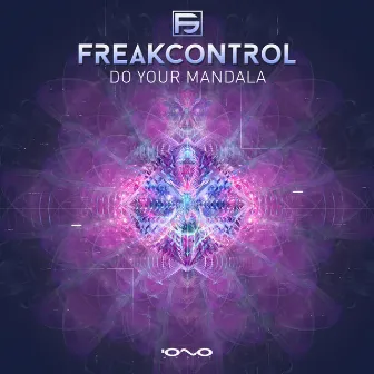 Do Your Mandala by Freak Control