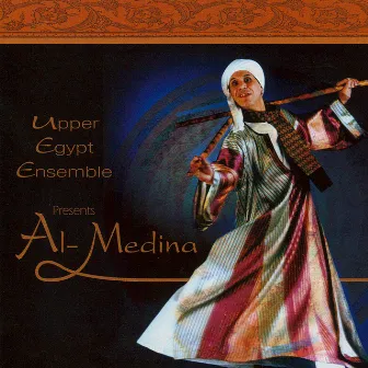 Al-Medina by Upper Egypt Ensemble