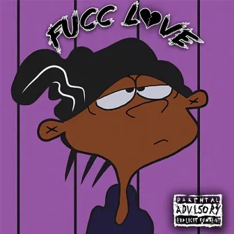 Fucc Love by Hallucinations