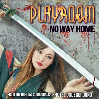 No Way Home by Playroom