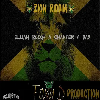 Zion Riddim: A Chapter a Day by Elijah Rocq