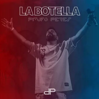 La botella by Pitufo Pérez