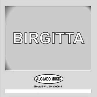 BIRGITTA by Birgitta