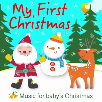 My First Christmas by Steve Allan Jones