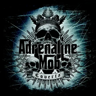 Coverta by Adrenaline Mob