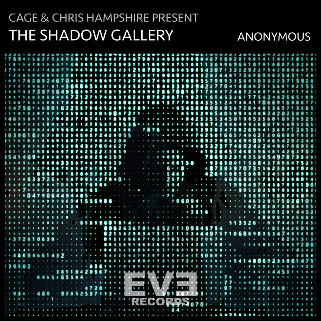 Anonymous (Cage & Chris Hampshire Presents the Shadow Gallery)