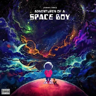 Adventures Of A Space Boy by Jimmy Inkz