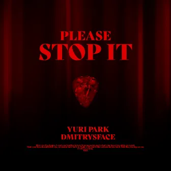 Please Stop It by Unknown Artist