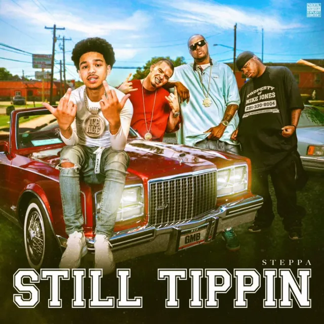 Still Tippin' Freestyle