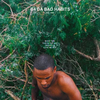 B4 DA BAD HABITS by Delta Fish