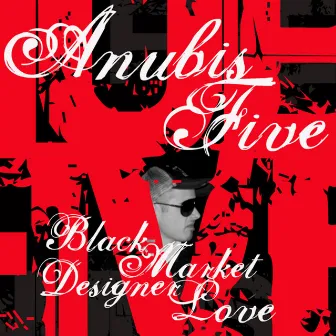 Black Market Designer Love by Anubis5