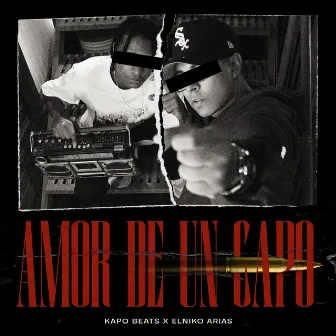 AMOR DE UN CAPO by Kapo Beats