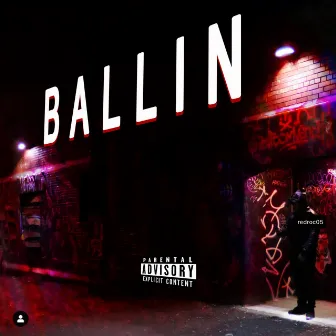 BALLIN by Red Roc