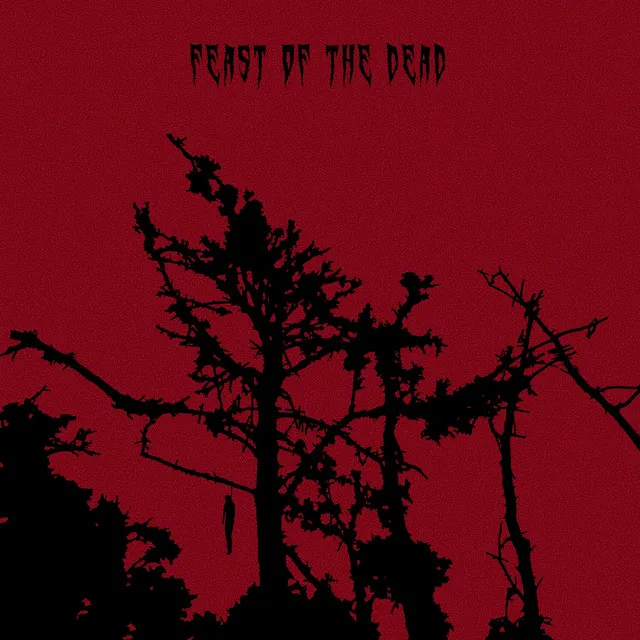 Feast of the Dead