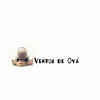 Ventos de Oyá by Zllito