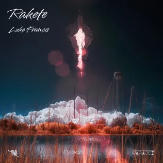 Rakete by Luke Francis