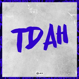 TDAH by MC ALLEH