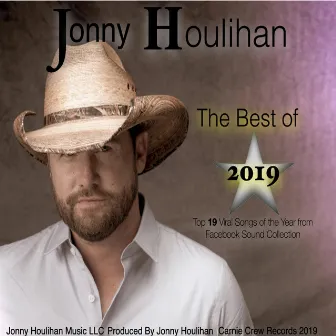 Jonny Houlihan the Best of 2019 by Jonny Houlihan