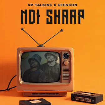 Ndi Sharp by VP Talking