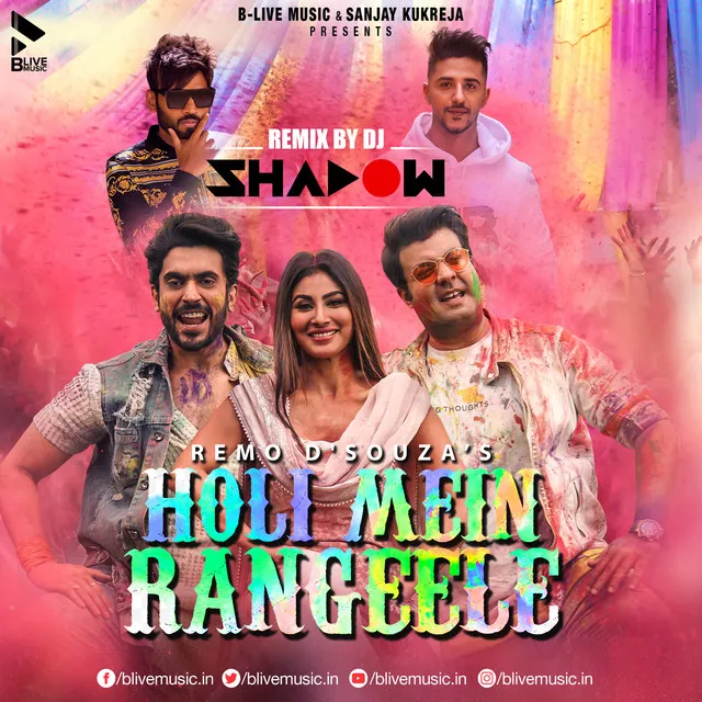 Holi Mein Rangeele (DJ Shadow Remix)