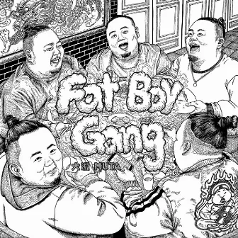 FatBoyGang by 大淵 MUTA