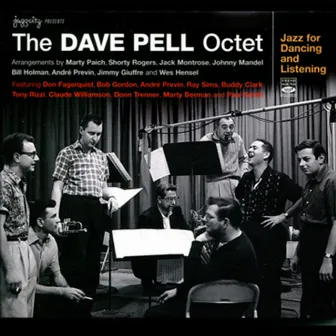 Jazz for Dancing and Listening by Dave Pell Octet