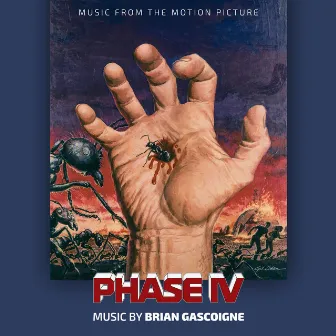 Phase IV (Music from the Motion Picture) by Brian Gascoigne