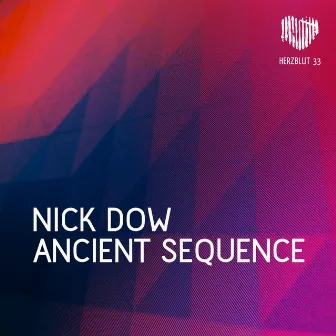 Ancient Sequence by Nick Dow