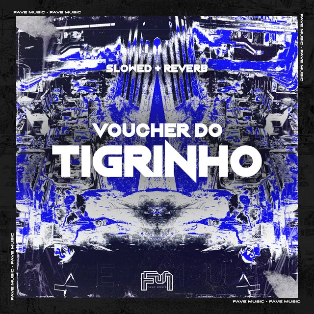 Voucher do Tigrinho [Slowed + Reverb]