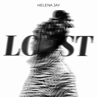 LOST. by HELENA JAY