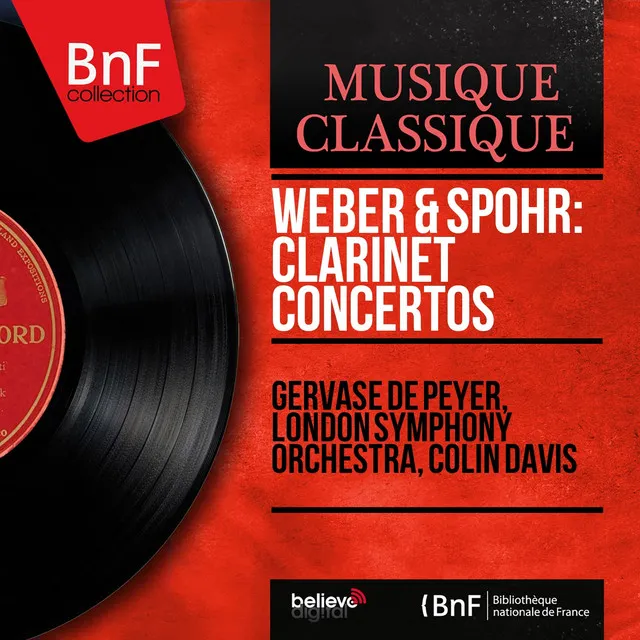 Weber & Spohr: Clarinet Concertos (Mono Version)