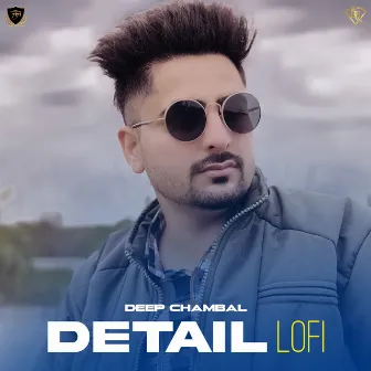 Detail (LoFi) by Deep Chambal